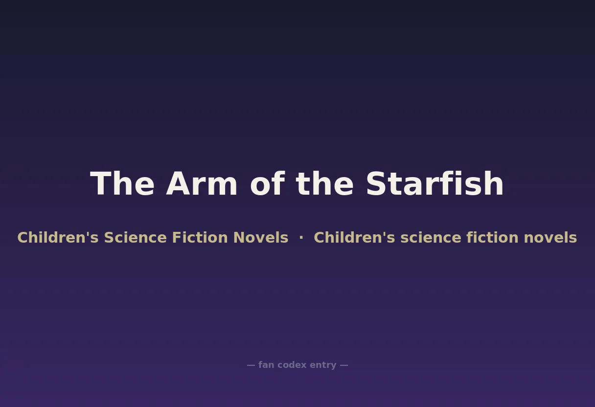 The Arm of the Starfish